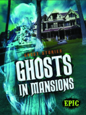 cover image of Ghosts in Mansions